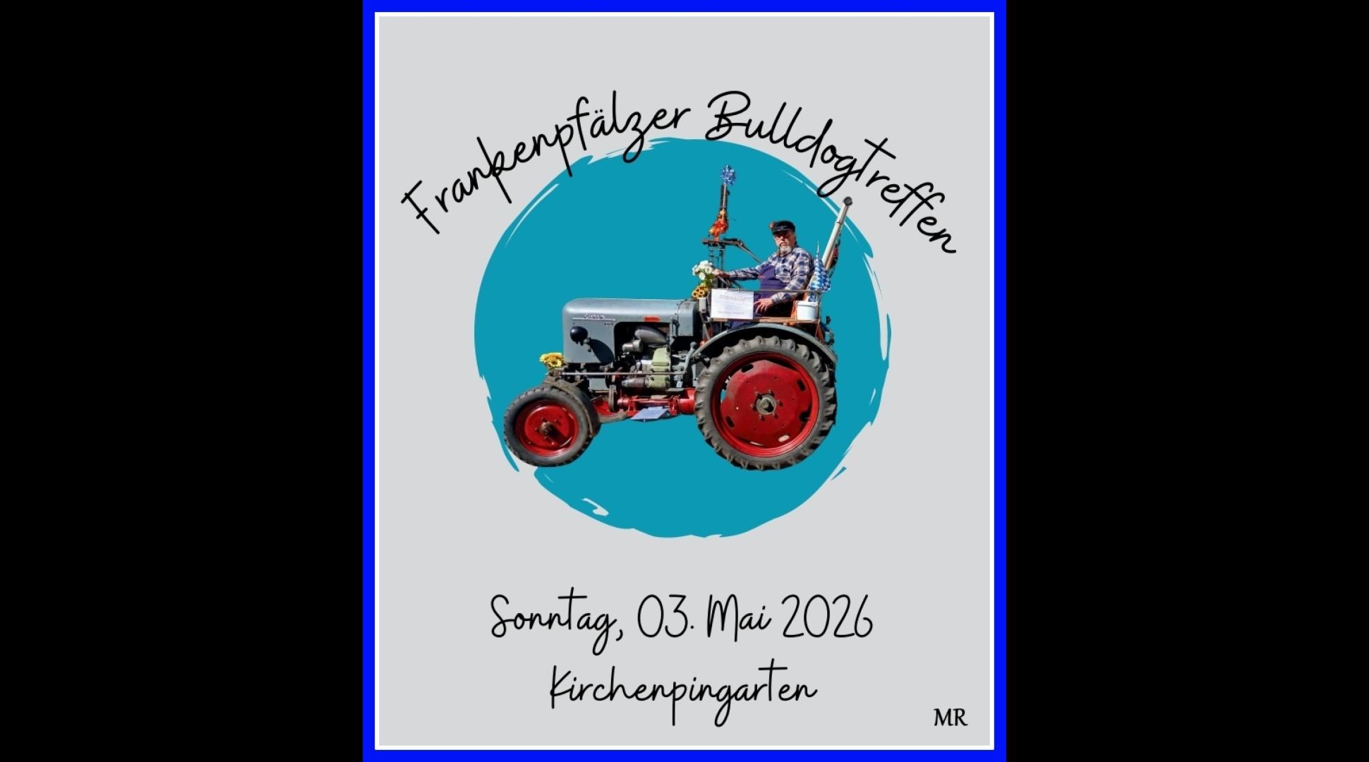 Bulldogtreffen Kirchenpingarten (03.05.2026)